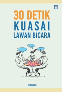 Image of 30 Detik Kuasai Lawan Bicara