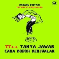 Image of 77+ Tanya Jawab Cara Bodoh Berjualan