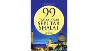 Image of 99 Tanya Jawab Seputar Shalat