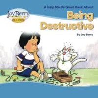 Image of A Book About Being Destructive