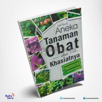 Image of Aneka Tanaman Obat dan Khasiatnya