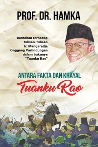 Image of Antara Fakta Dan Khayal : Tuanku Rao