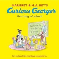 Image of Curios Georges First Day Of School