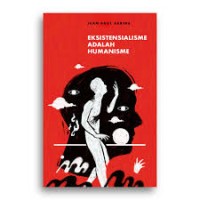 Image of Eksistensialisme adalah humanisme