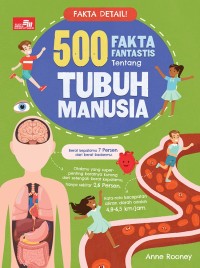 Image of Fakta Detail: 500 Fakta Fantastis tentang tubuh manusia