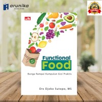 Image of Functional Food:bunga rampai kumpulan gizi praktis