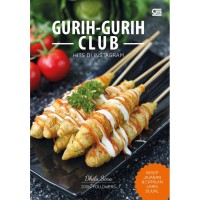 Image of Gurih-Gurih Club:resep jajan dan camilan laris dijual