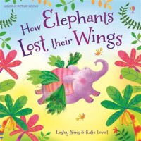 Image of How Elephants Lost Theirs Wings