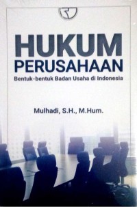 Image of Hukum Perusahaan: Bentuk-bentuk badan usaha di indonesia
