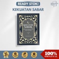Image of Kekuatan sabar menemukan keteguhan hati dalam kehidupan