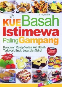 Image of KUE BASAH ISTIMEWA PALING GAMPANG