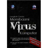Image of Langkah Cerdas Membasmi Virus Komputer