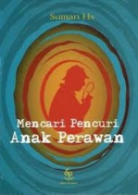 Image of mencari pencuri anak  perawan