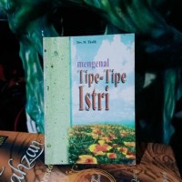 Image of Mengenal Tipe-Tipe Istri