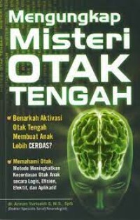 Image of Mengungkap Misteri Otak Tengah