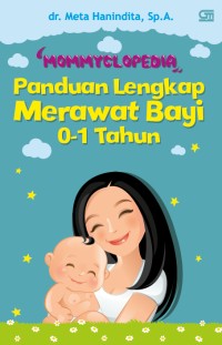 Image of Mommyclopedia : Panduan Lengkap Merawat Bayi 0-1  Tahun