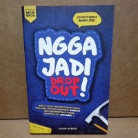 Image of Ngga Jadi DROP OUT!