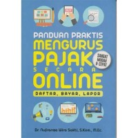Image of Panduan Praktis Mengurus Pajak Secara Online