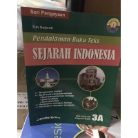 Image of Pendalaman Buku TEKS Sejarah Indonesia SMA XII 3A