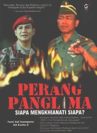 Image of Perang Panglima Siapa Mengkhianati Siapa?