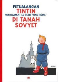 Image of Petualangan Tintin:wartawan Le petit vingtieme Ditanah Sovyrt