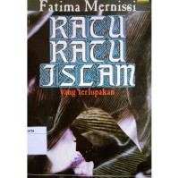 Image of RATU RATU ISLAM yang terlupakan