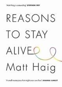 Image of Reasons To Stay Alive