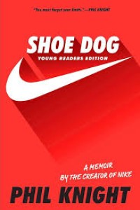 Image of SHOE  DOG:young readers edition