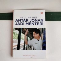 Image of Si Ular Besi Antar Jona Jadi Menteri