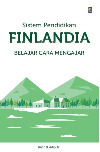 Image of Sistem pendidikan Finlandia: Belajar cara mengajar