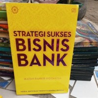 Image of Strategi Sukses Bisnis Bank