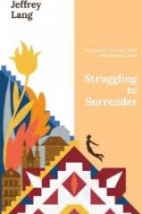 Image of Strunggling to Surrender