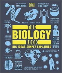 Image of The Biology Book Big Ideas Simply Explained