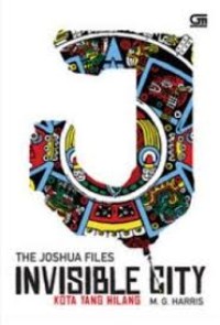 Image of The Joshua files invisible city kota yang hilang