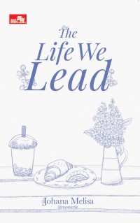 Image of The Life we Lead
