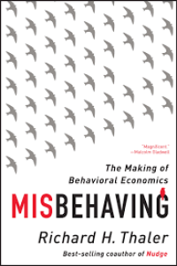 Image of The Making Behavioral Economis Misbehaving