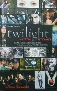 Image of Twilight Catatan sutradara