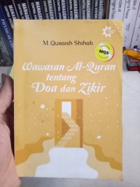 Image of Wawasan AL-Quran Tetang Doa Dan Zikir